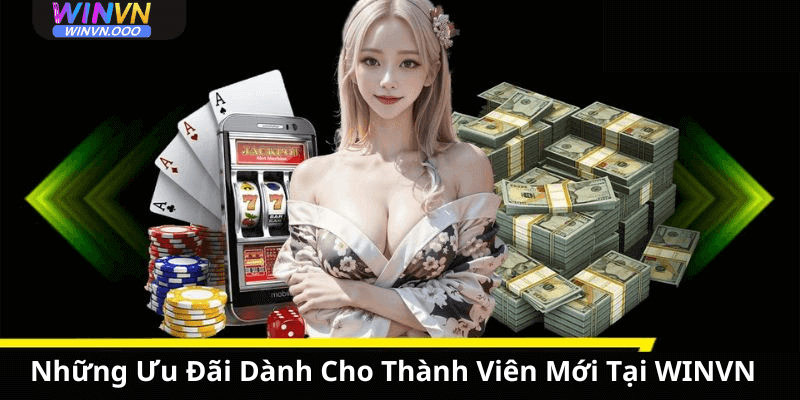 Nhưng ưu đãi dành cho thành viên mới